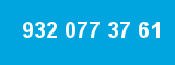 932 077 37 61 932 077 37 61
